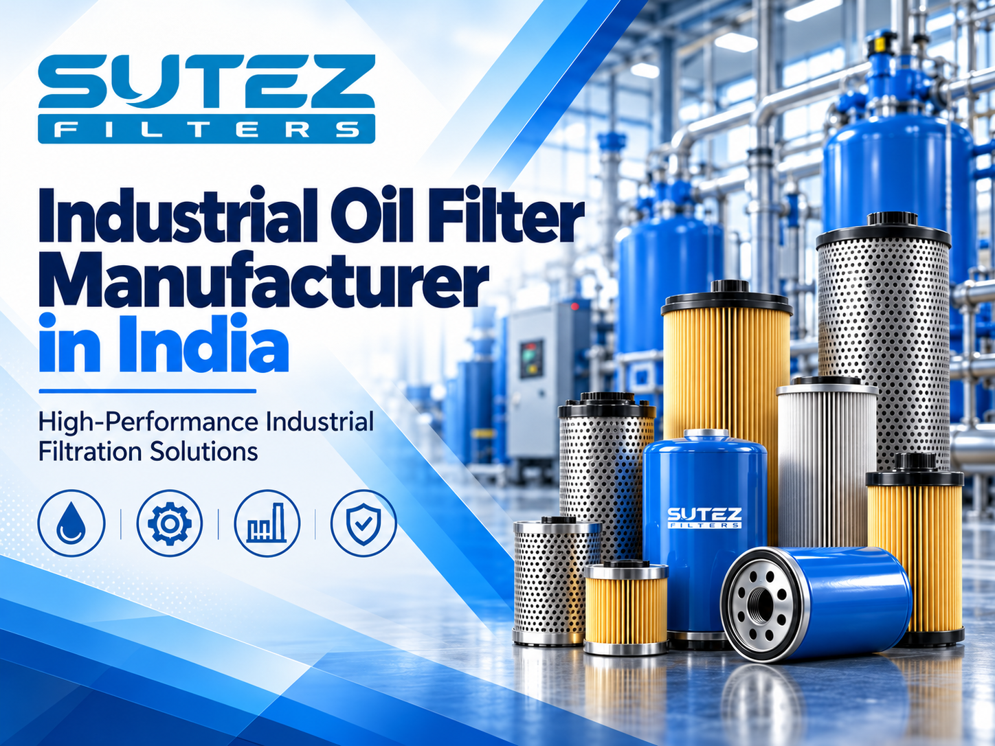 Industrial Oil Filter Manufacturer in India | Sutez